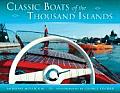 Classic Boats Of The Thousand Islands