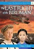 Last Flight of the Bird Man