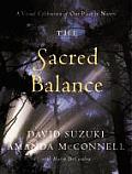 Sacred Balance A Visual Celebration of Our Place in Nature