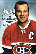 Doug The Doug Harvey Story