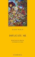 Implicate Me Short Essays on Reading Contemporary Poems