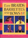 Easy Braids Barrettes & Bows
