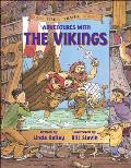 Adventures With The Vikings