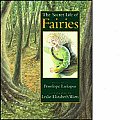 Secret Life Of Fairies