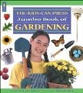 Kids Can Press Jumbo Book Of Gardening