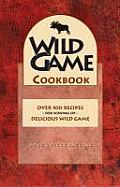 Wild Game Cookbook