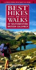 Best Hikes & Walks Of Southwest B C