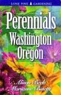 Perennials For Washington & Oregon