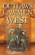 Outlaws & Lawmen Of The West