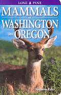Mammals Of Washington & Oregon