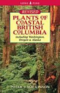 Plants of Coastal British Columbia Revised