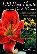 100 Best Plants For The Coastal Garden
