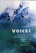 Concert of Voices An Anthology of World Writing in English