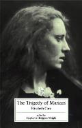 Tragedy Of Mariam The Fair Queen Of Jewr