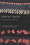 Feminist Fields Ethnographic Insights