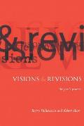 Visions & Revisions The Poets Process
