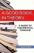 Good Book in Theory A Guide to Theoretical Thinking