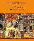 The Broadview Anthology of Social and Political Thought - Volume 1: From Plato to Nietzsche