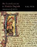 Introduction To Middle English Grammar & Texts