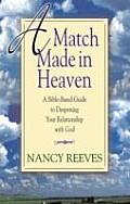 A Match Made in Heaven