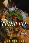 The Tiger Flu