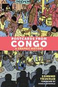 Postcards from Congo A Graphic History