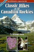 Classic Hikes In The Canadian Rockies