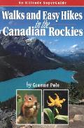 Walks & Easy Hikes In The Canadian Rocki