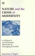 Nature & Crisis of Modernity