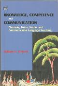 Knowledge, Competence and Communication: Chomsky, Freire, Searle, and Communicative Language Teaching