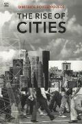 The Rise of Cities