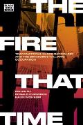 The Fire That Time: Transnational Black Radicalism and the Sir George Williams Occupation