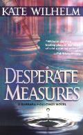 Desperate Measures: Barbara Holloway 6