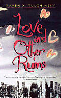 Love & Other Ruins