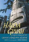 Haida Gwaii 2nd Edition Journeys Through The Que