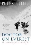 Doctor on Everest A Memoir of the Ill Fated 1971 International Everest Expedition