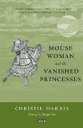 Mouse Woman & The Vanished Princesses