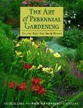 Art Of Perennial Gardening