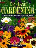 Dry Land Gardening A Xeriscaping Guide For