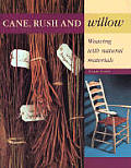 Cane Rush & Willow Weaving With Natural