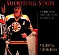 Shooting Stars Photographs from the Portnoy Collection at the Hockey Hall of Fame