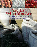 You Eat What You Are People Culture & Fo