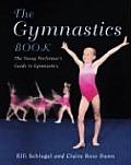 Gymnastics Book The Young Performers Guide to Gymnastics