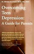 Overcoming Teen Depression A Guide for Parents