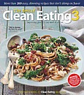 Best of Clean Eating 3 More than 200 Easy Slimming Recipes that Dont Skimp on Flavor