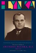 The Honourable Member for Vegreville: The Memoirs and Diary of Anthony Hlynka, M.P. (1940-49)