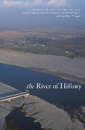 River of History Trans National & Trans Disciplinary Perspectives on the Immanence of the Past