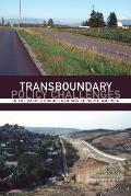 Transboundary Policy Challenges in the Pacific Border Regions of North America