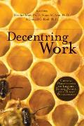 Decentring Work: Critical Perspectives on Leisure, Social Policy, and Human Development