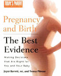 Pregnancy & Birth The Best Evidence